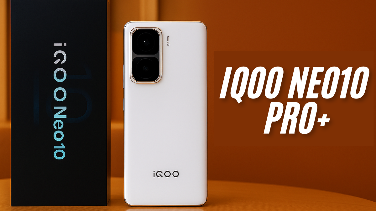 iQOO Neo10 Pro+