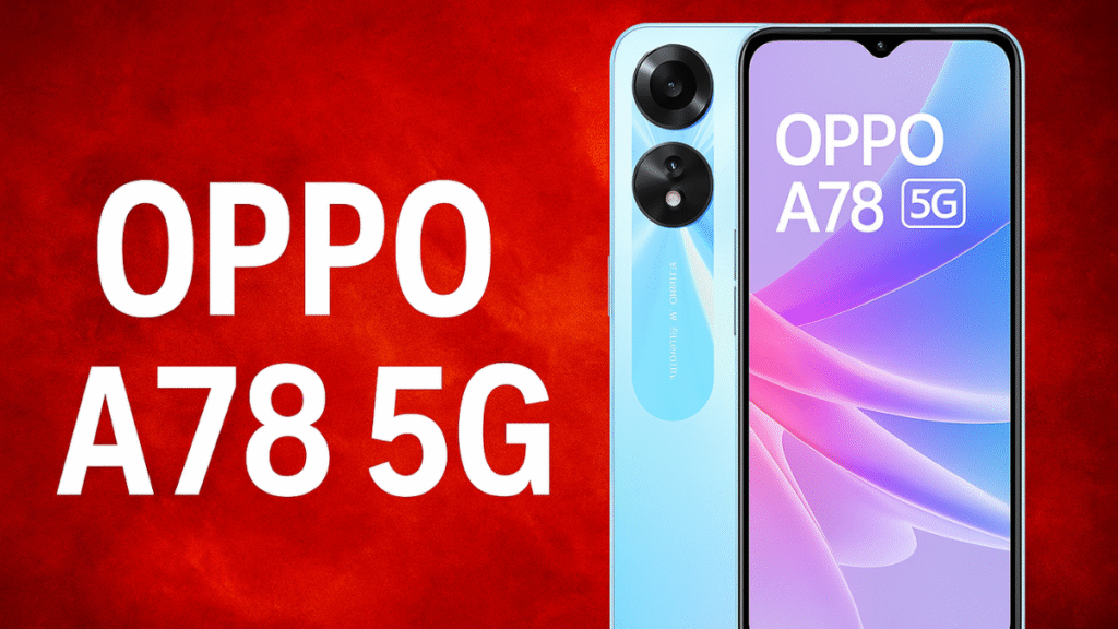 Oppo A78 5G